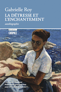 Détresse et l'enchantement (La) [nouvelle édition]